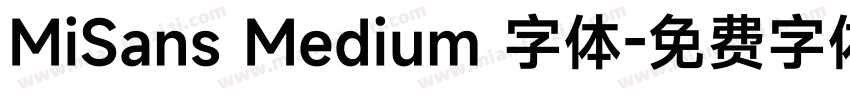 MiSans Medium 字体字体转换